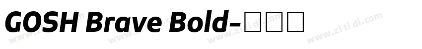 GOSH Brave Bold字体转换